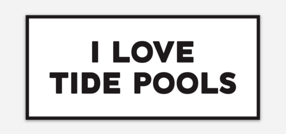 I LOVE TIDE POOLS Vinyl Sticker – The Oregon Coast Visitors Association