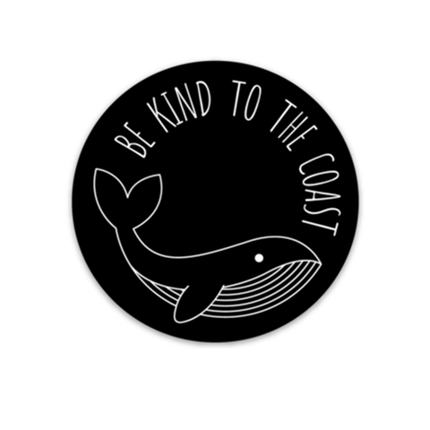Be Kind to the Coast Sticker