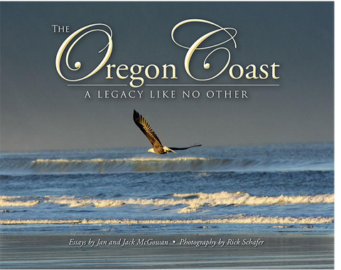 The Oregon Coast, A Legacy Like No Other, Soft Cover Book